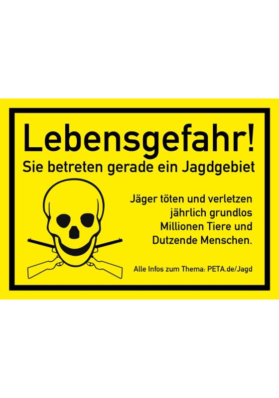 Anti-Jagd Sticker - Lebensgefahr! Aufkleber, 1,00 €