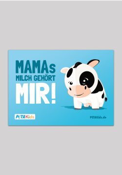 Sticker - Mamas Milch gehört mir!