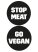 Sticker - Stop Meat & Go Vegan im Set