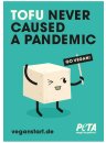 Sticker - Tofu Never Caused a Pandemic
