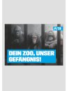 Poster - Dein Zoo, unser Gefängnis (Affe)