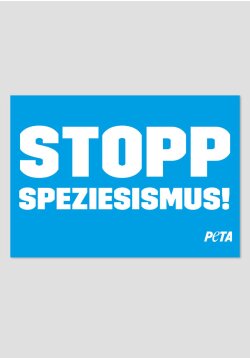 Posterreihe Speziesismus